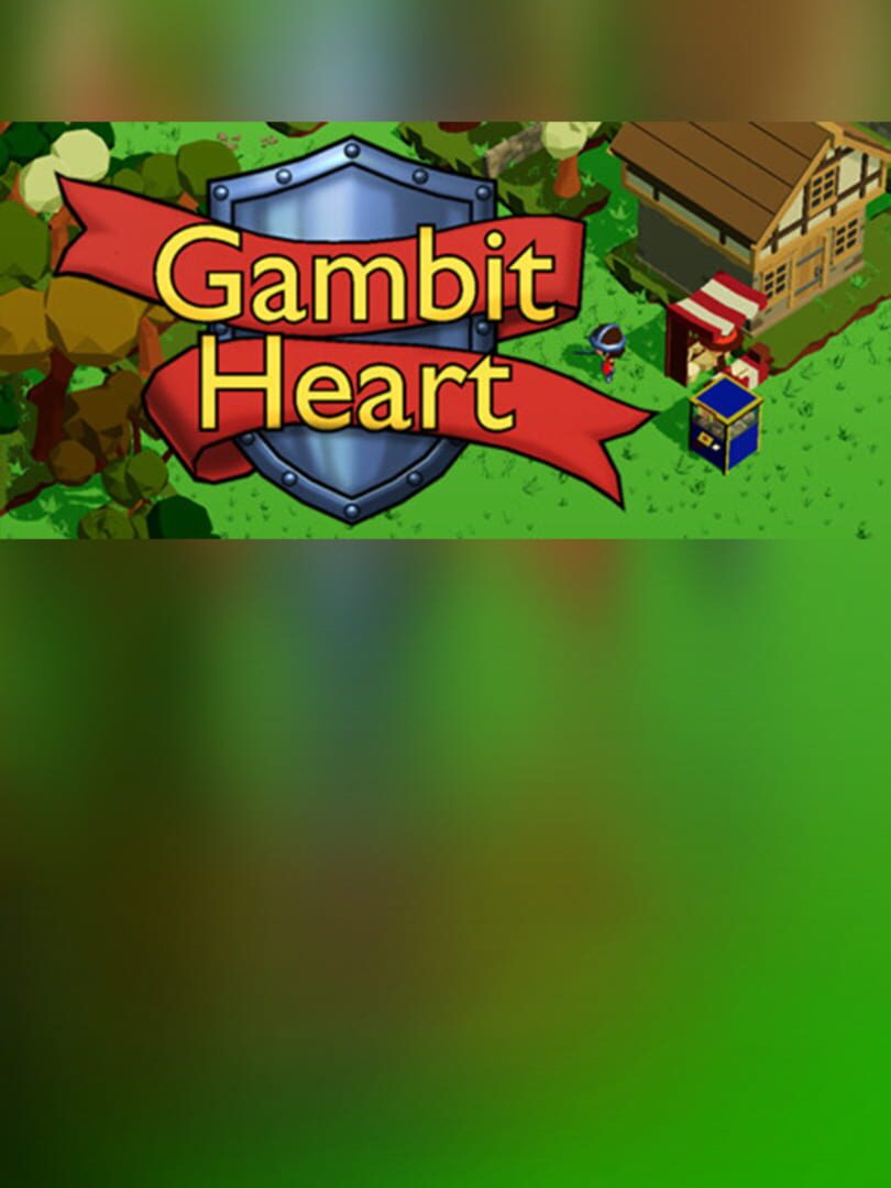 Gambit Heart