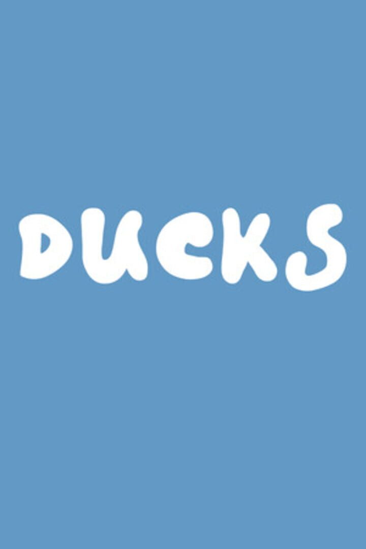Ducks