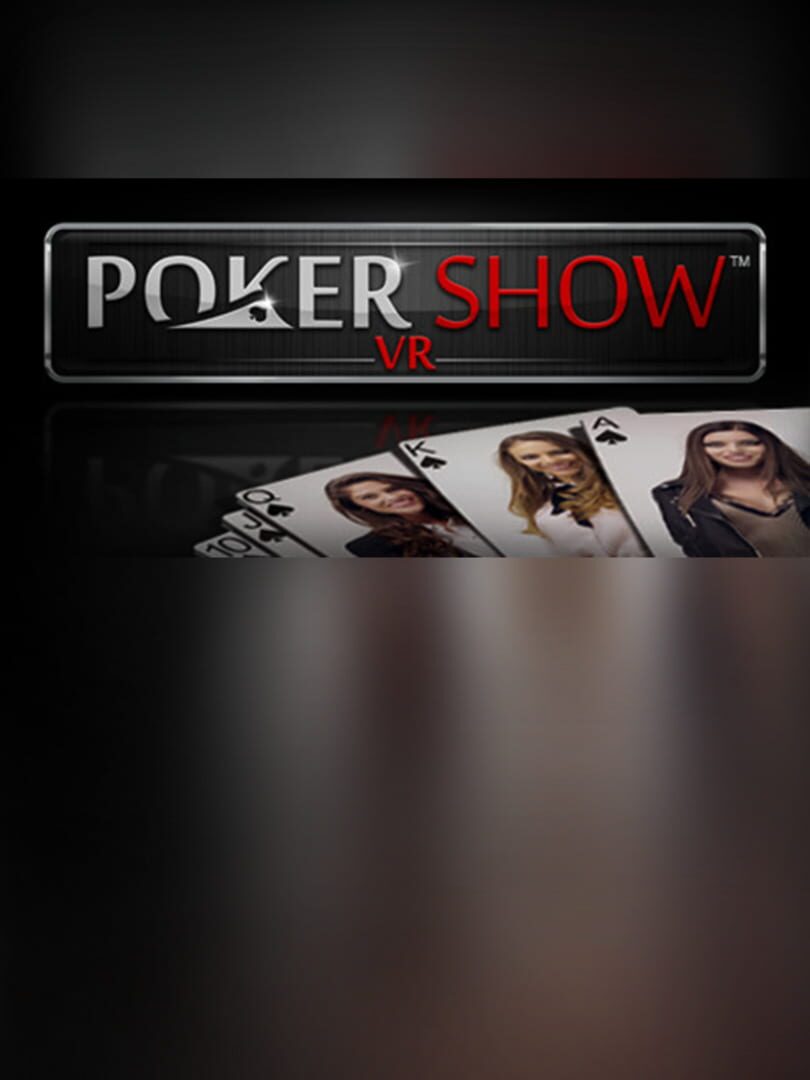Poker Show VR