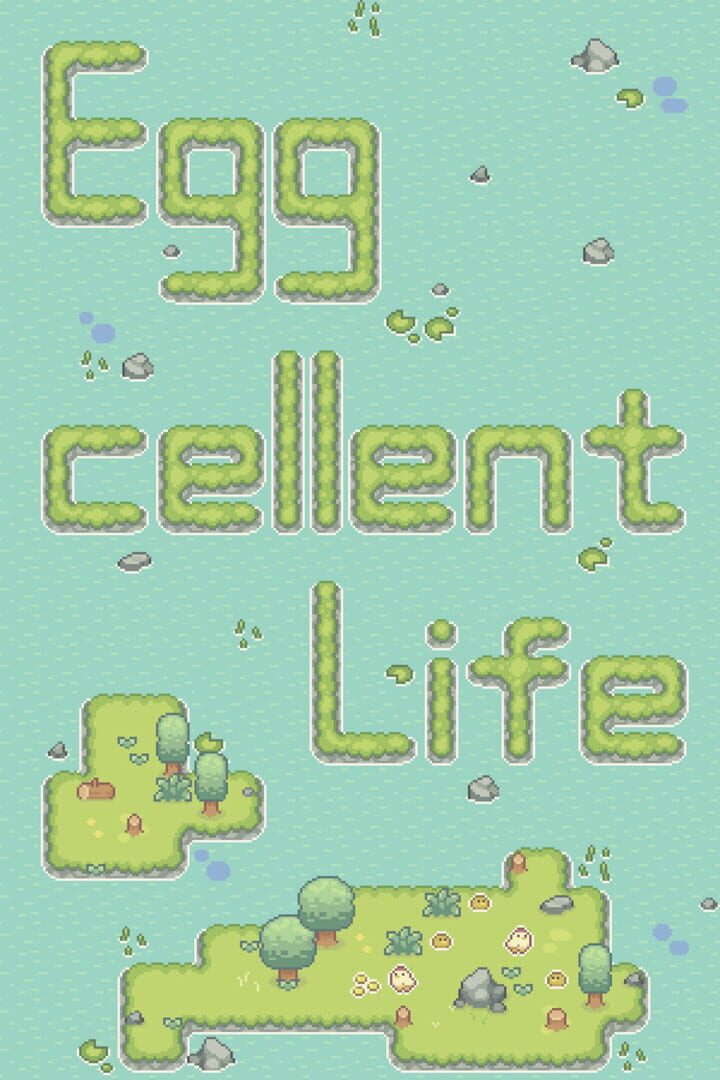 Eggcellent Life