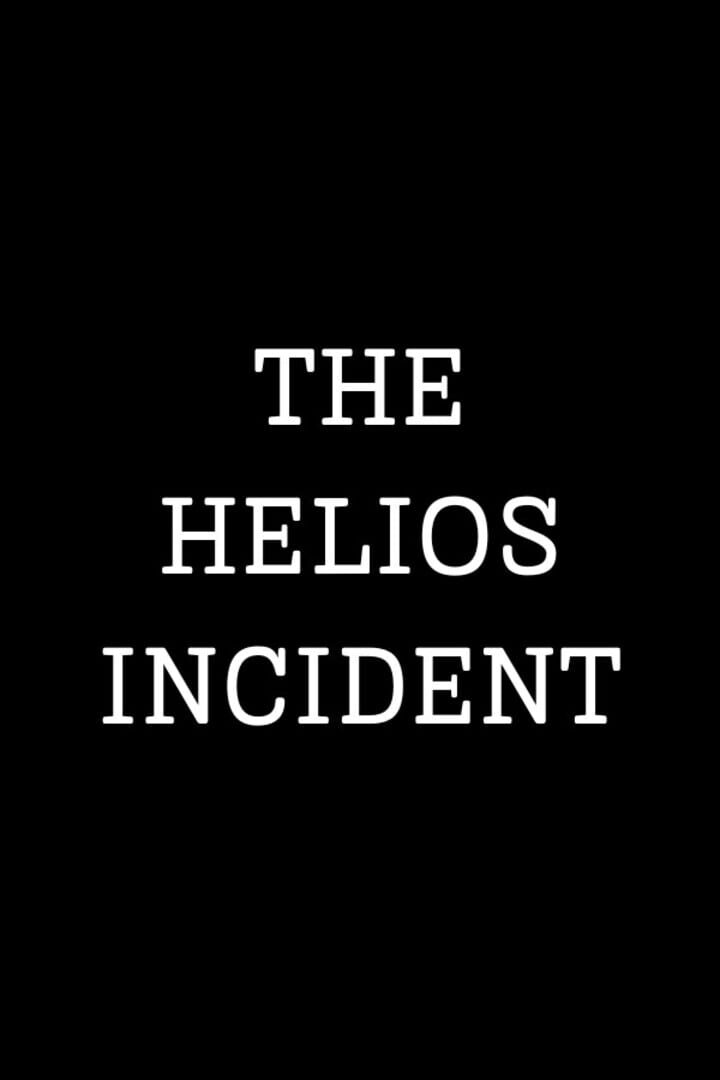 The Helios Incident