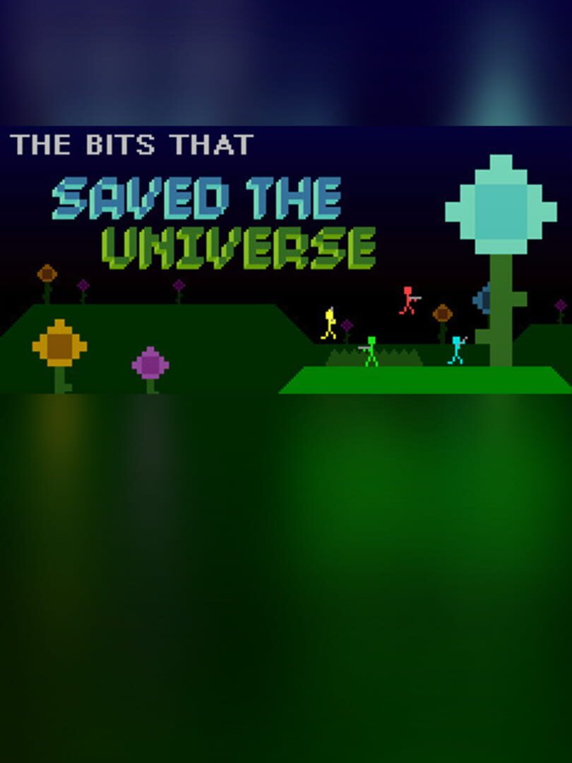 The Bits That Saved the Universe