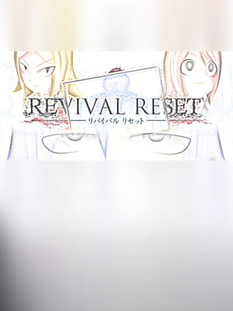 Jeu : Revival Reset