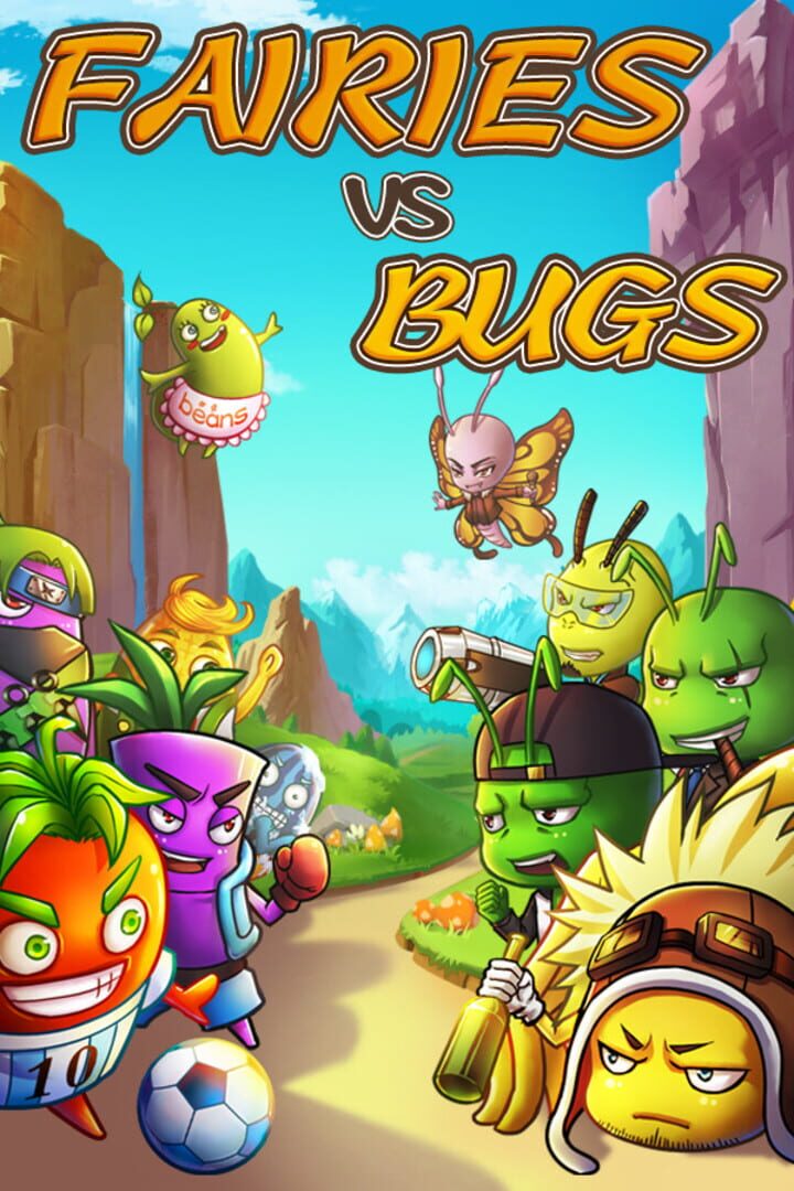 Fairies vs Bugs