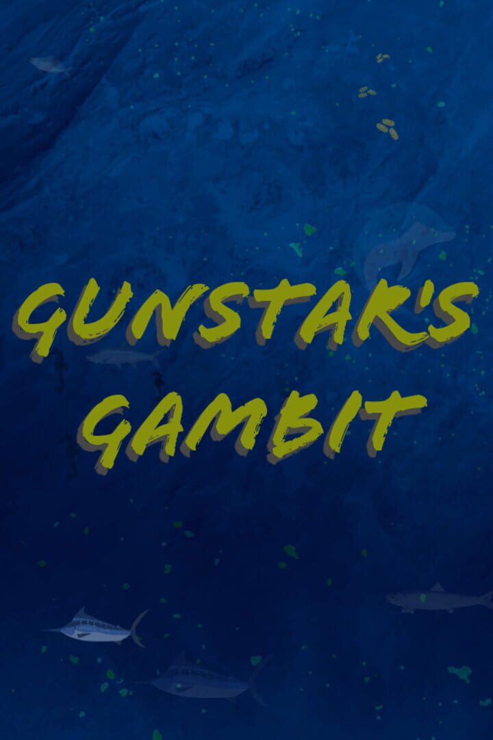 GunStar's Gambit