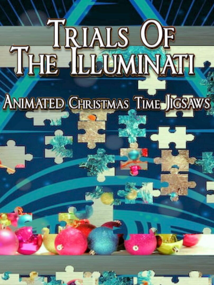 Trials of The Illuminati: Animated Christmas Time Jigsaws