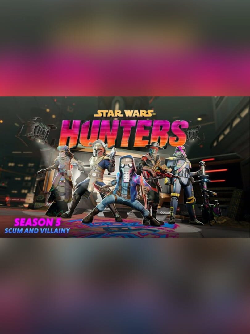 Star Wars: Hunters - Season 5: Scum & Villainy