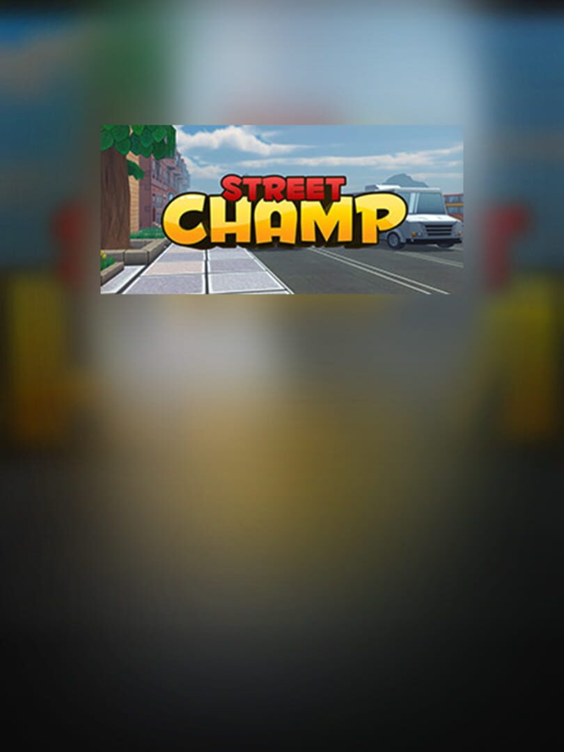 Street Champ VR