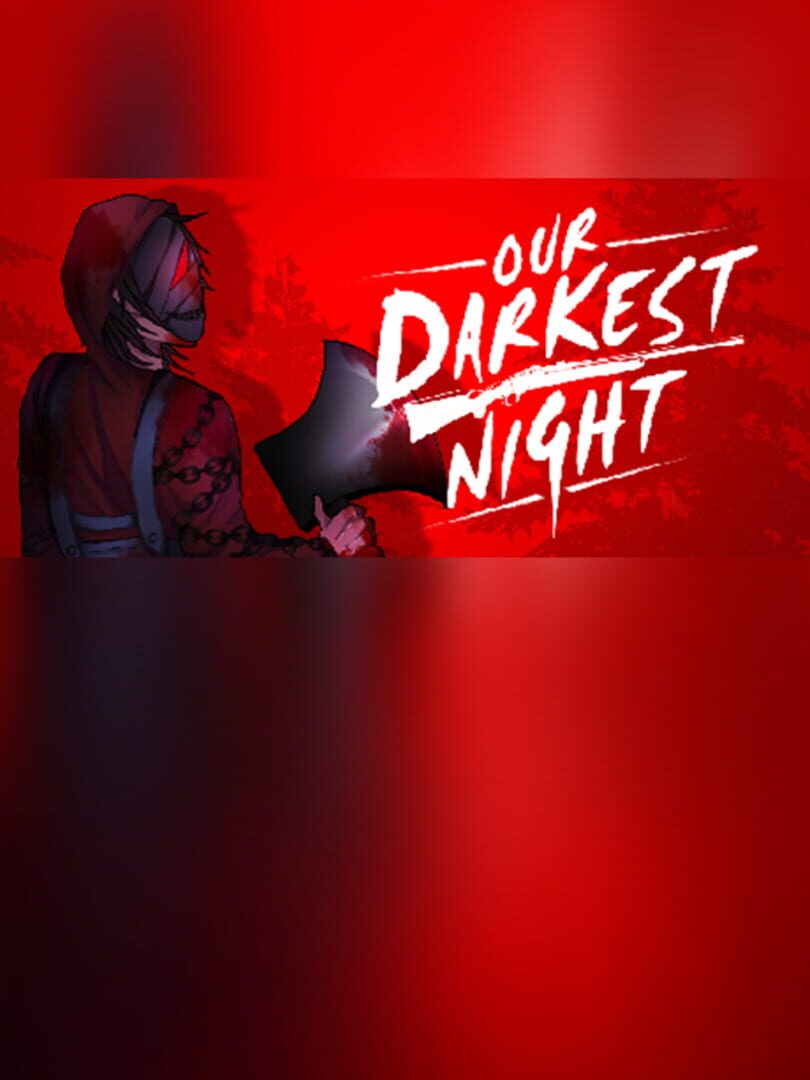 Our Darkest Night