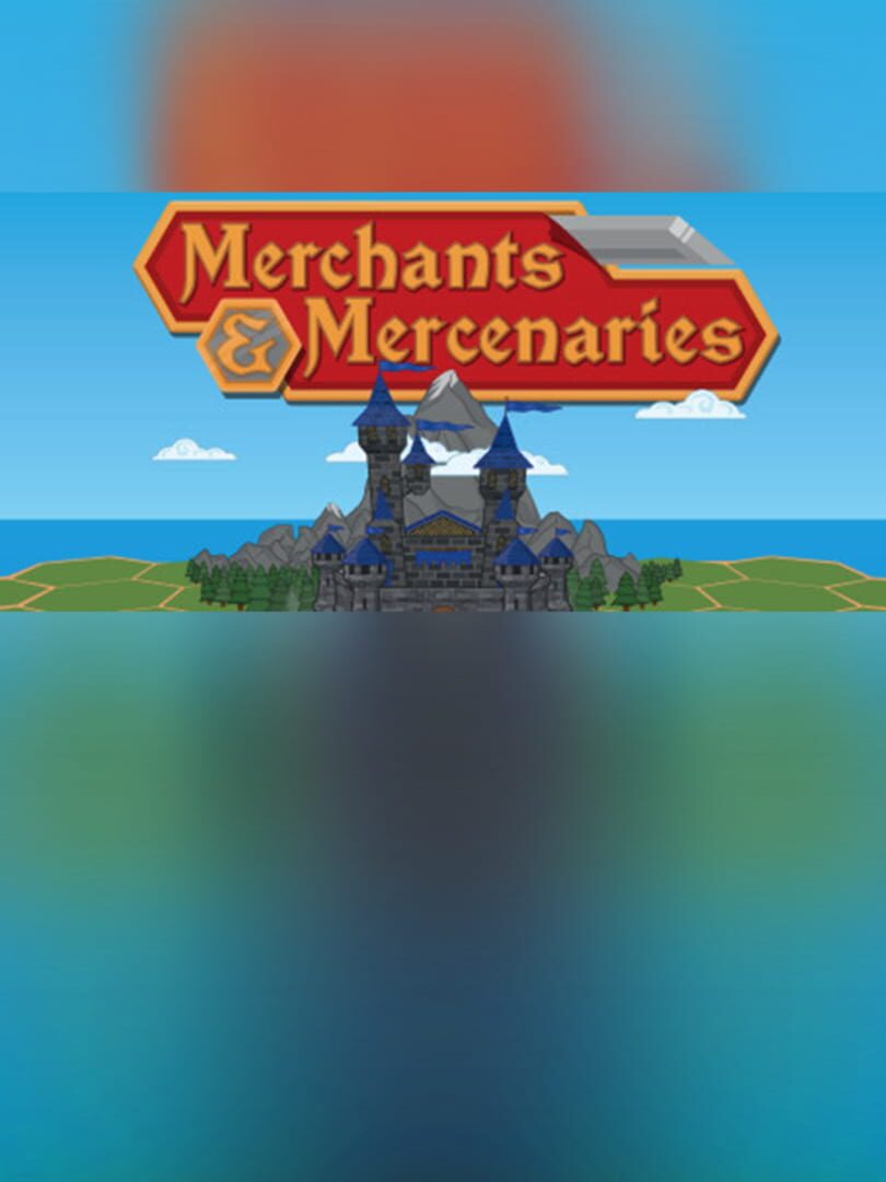 Merchants & Mercenaries