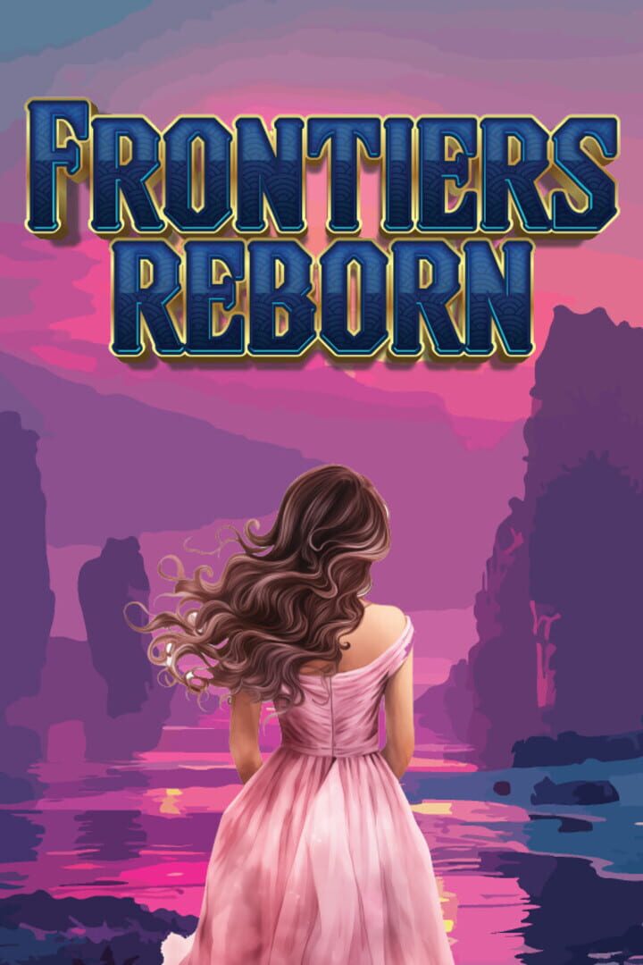Frontiers Reborn