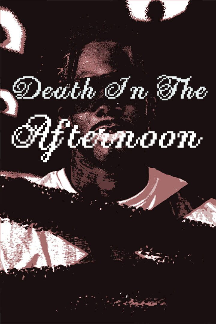 Death In The Afternoon