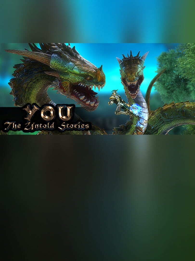 You: The Untold Stories