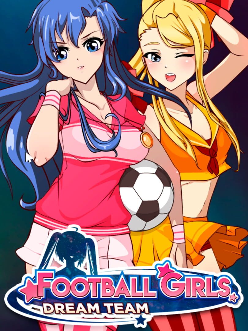 Football Girls: Dream Team