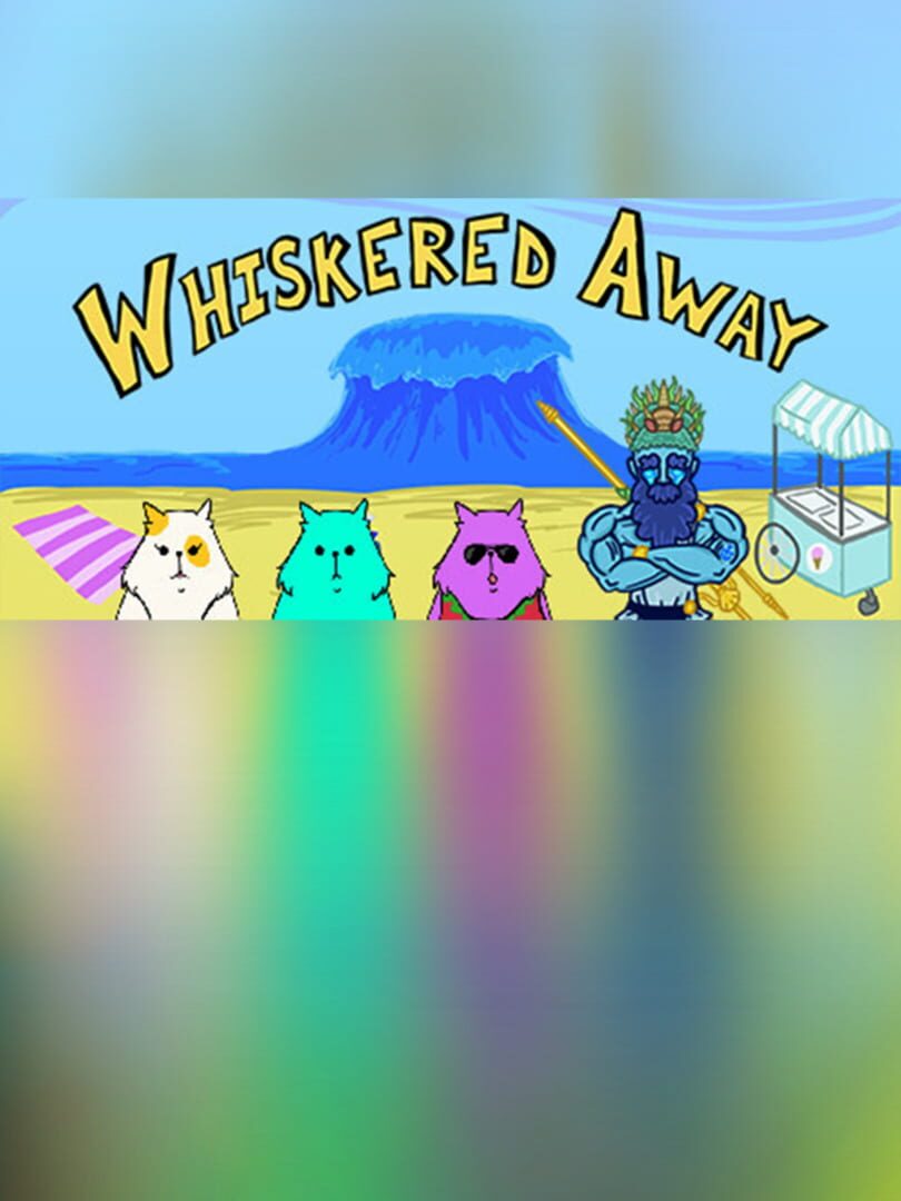 Whiskered Away