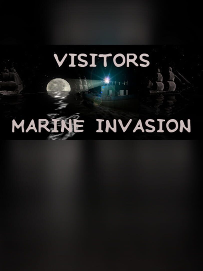 Visitors: Marine Invasion
