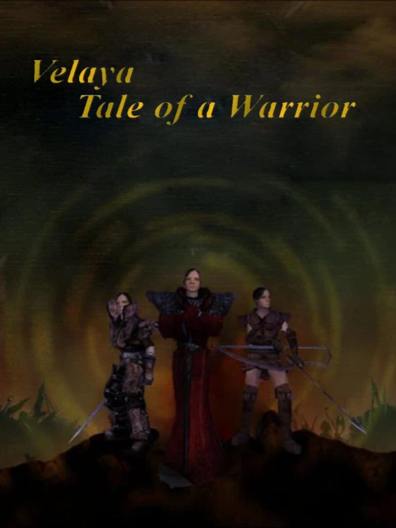 Velaya: Tale of a Warrior