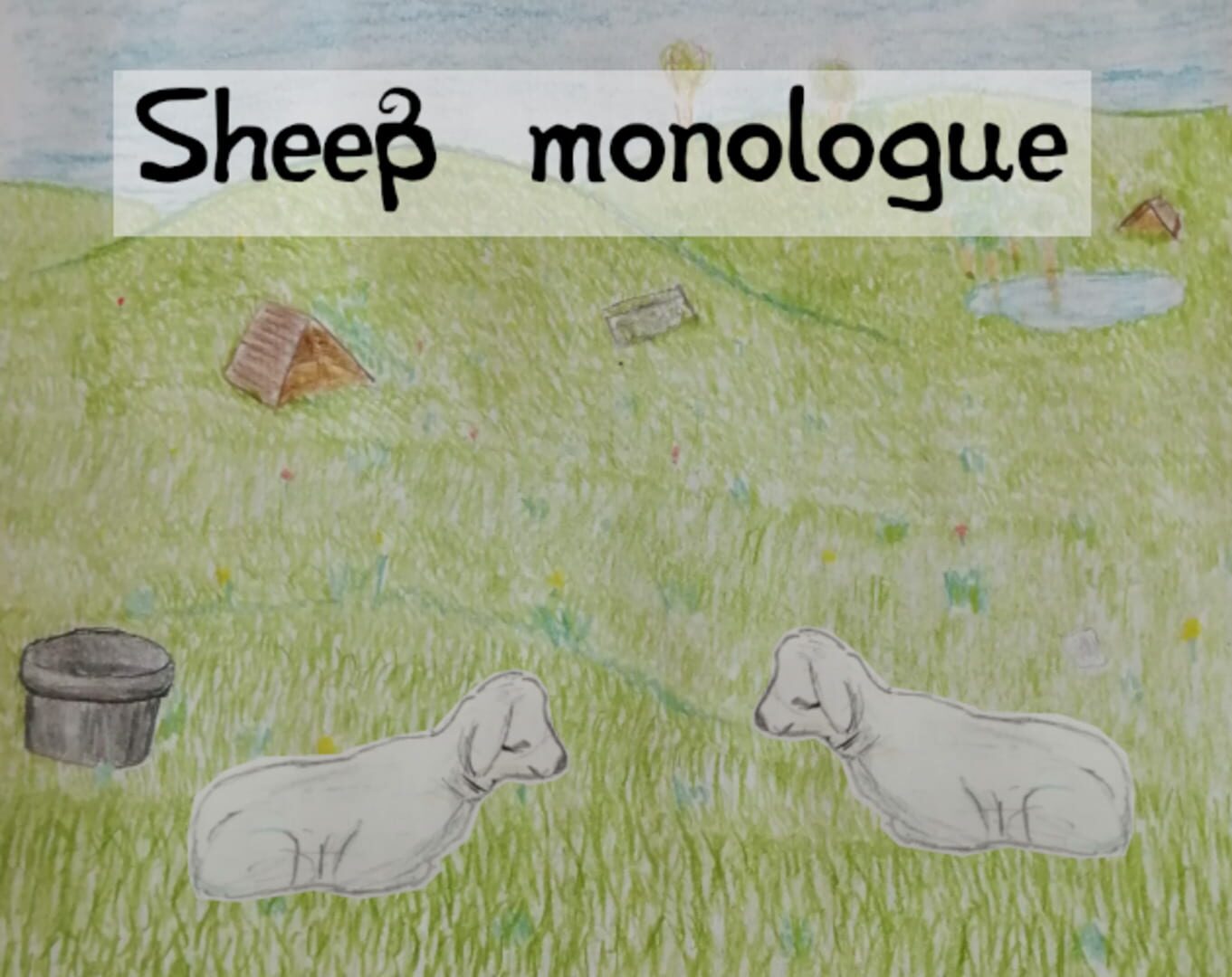 Sheep Monologue