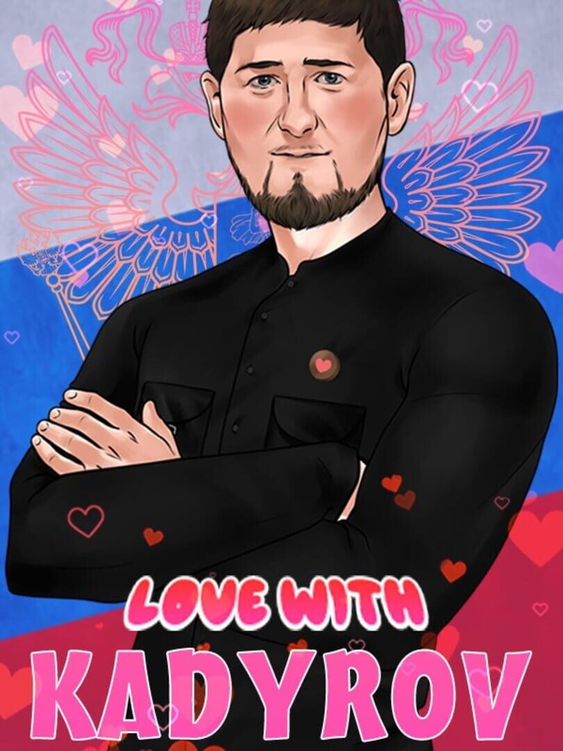 Love with Kadyrov