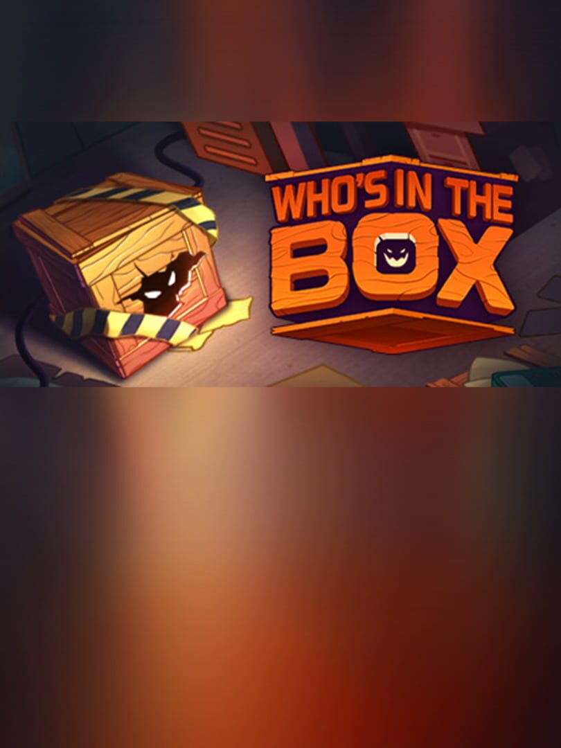 Who's in the Box?