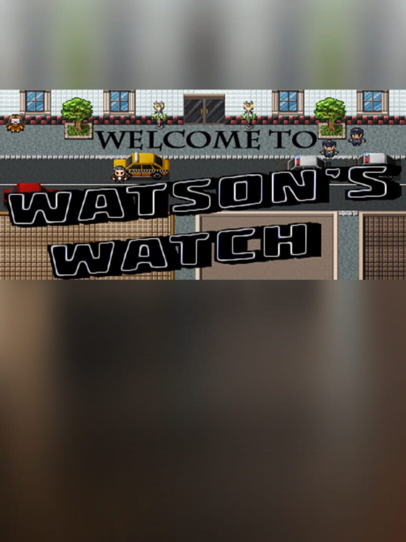 Watson's Watch