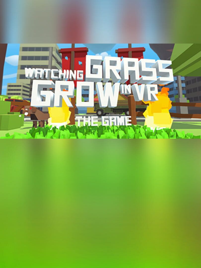 Watching Grass Grow In VR - The Game