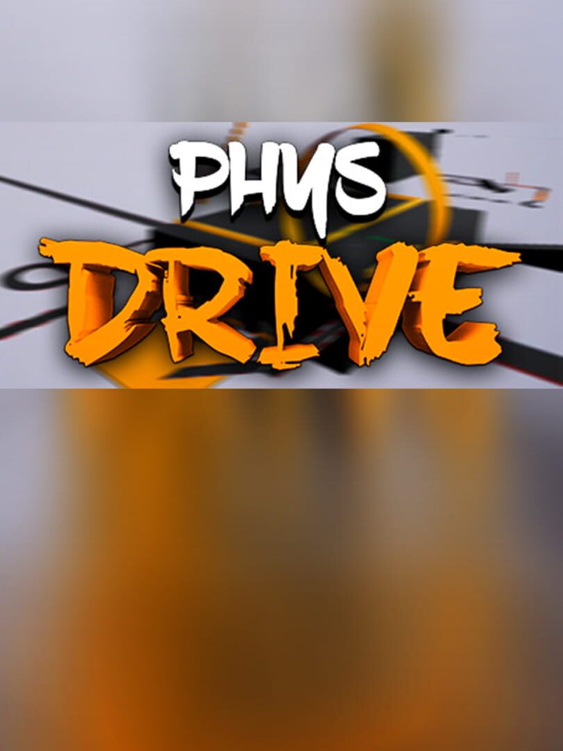 PhysDrive