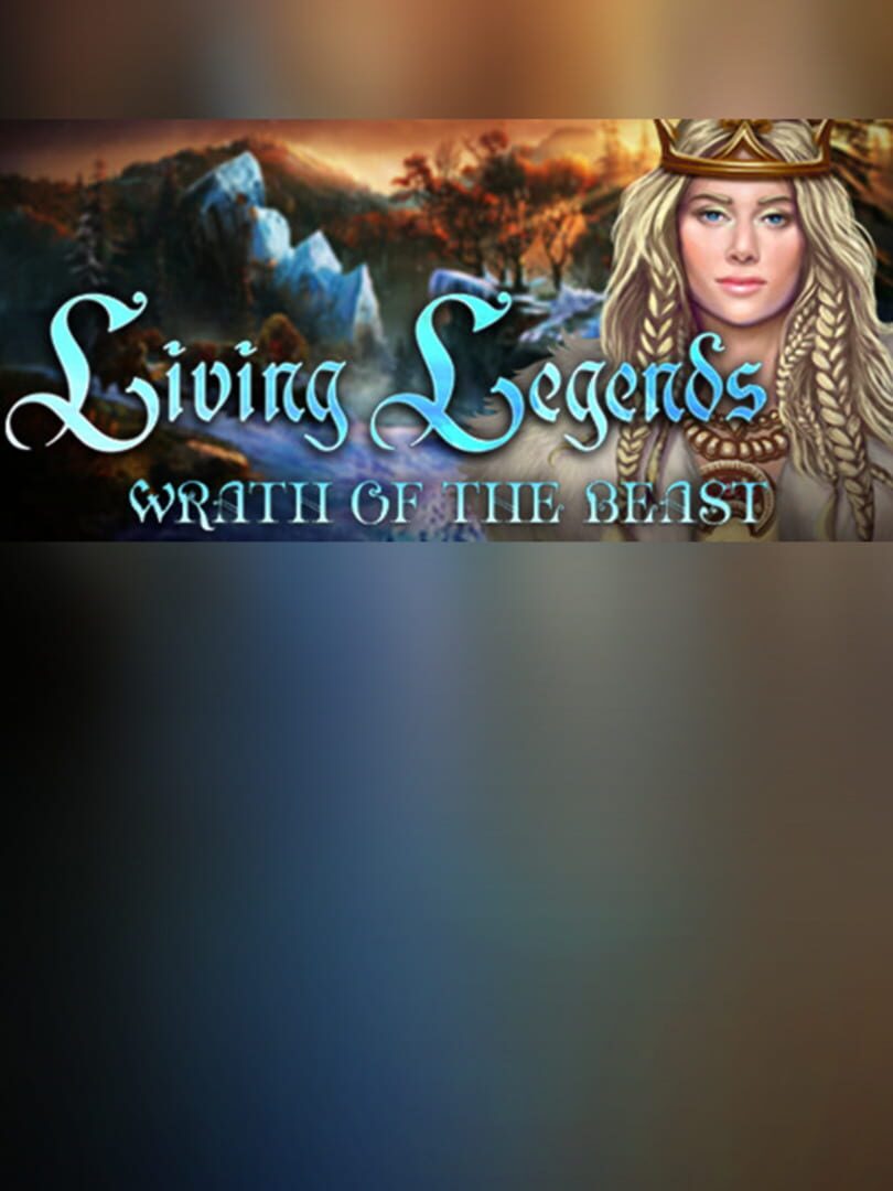 Living Legends: Wrath of the Beast - Collector's Edition