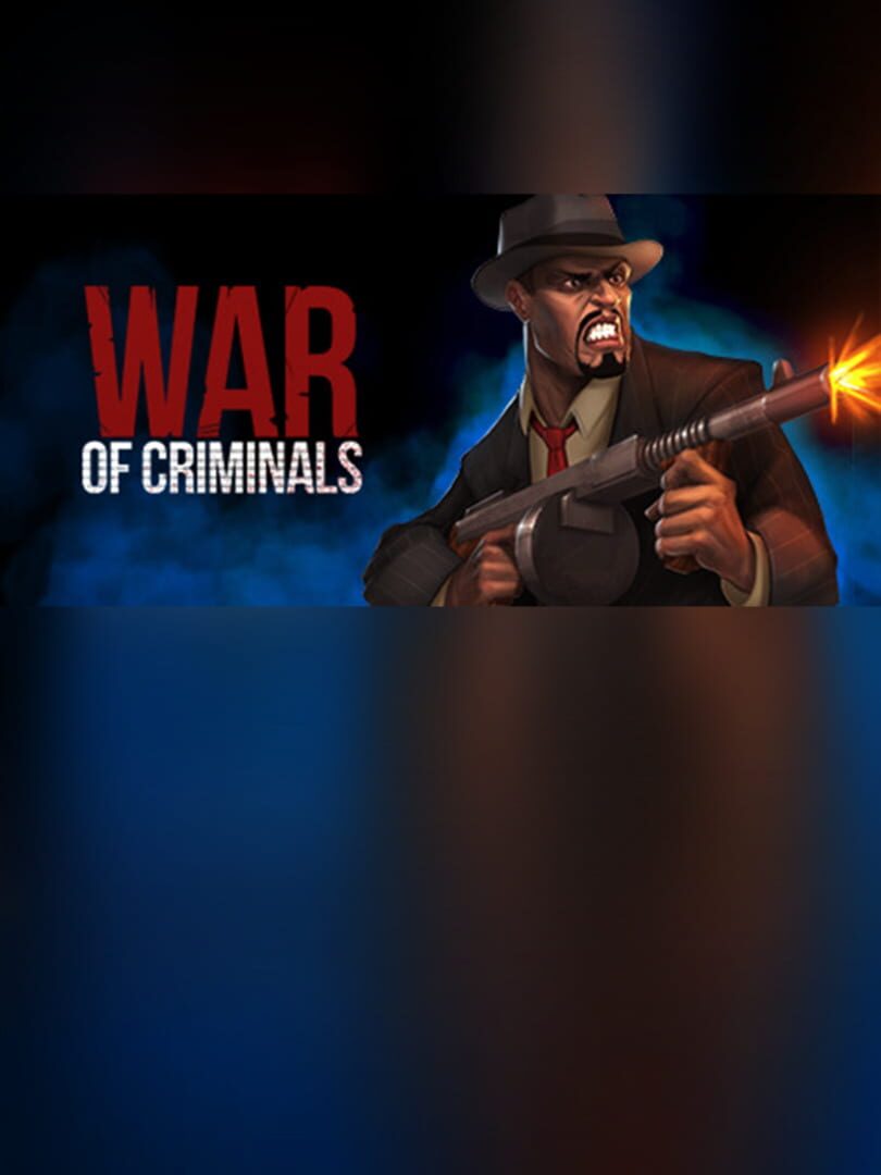 War of Criminals
