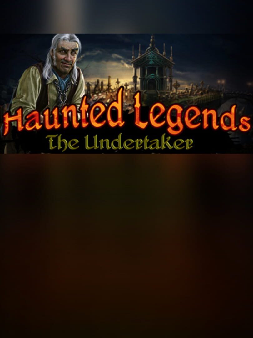 Haunted Legends: The Undertaker - Collector's Edition
