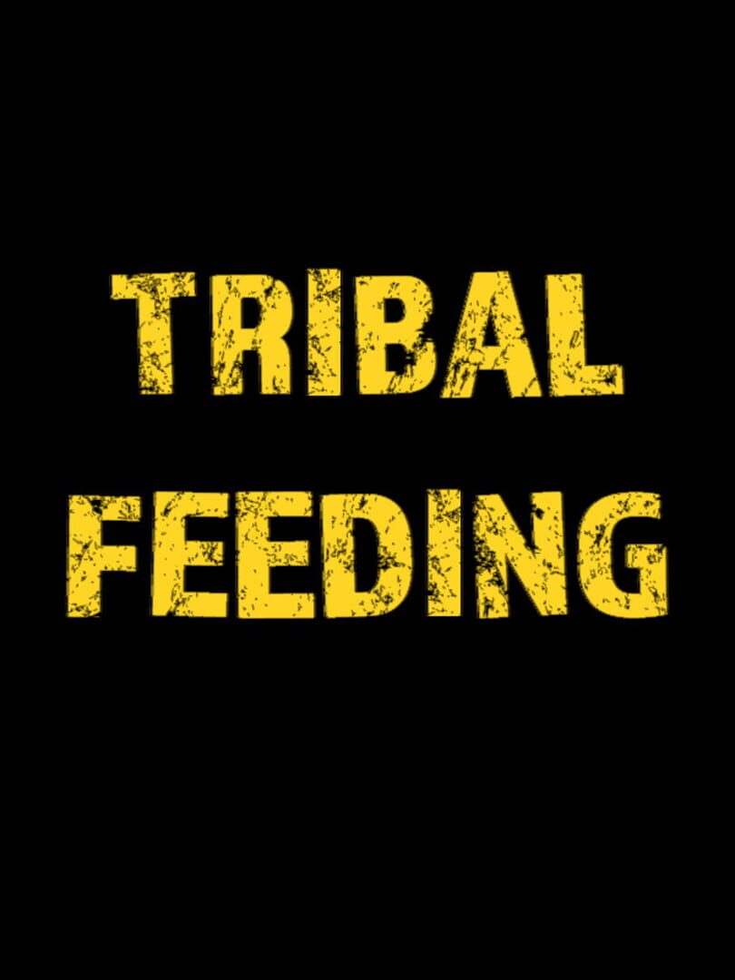 Jeu : Tribal Feeding