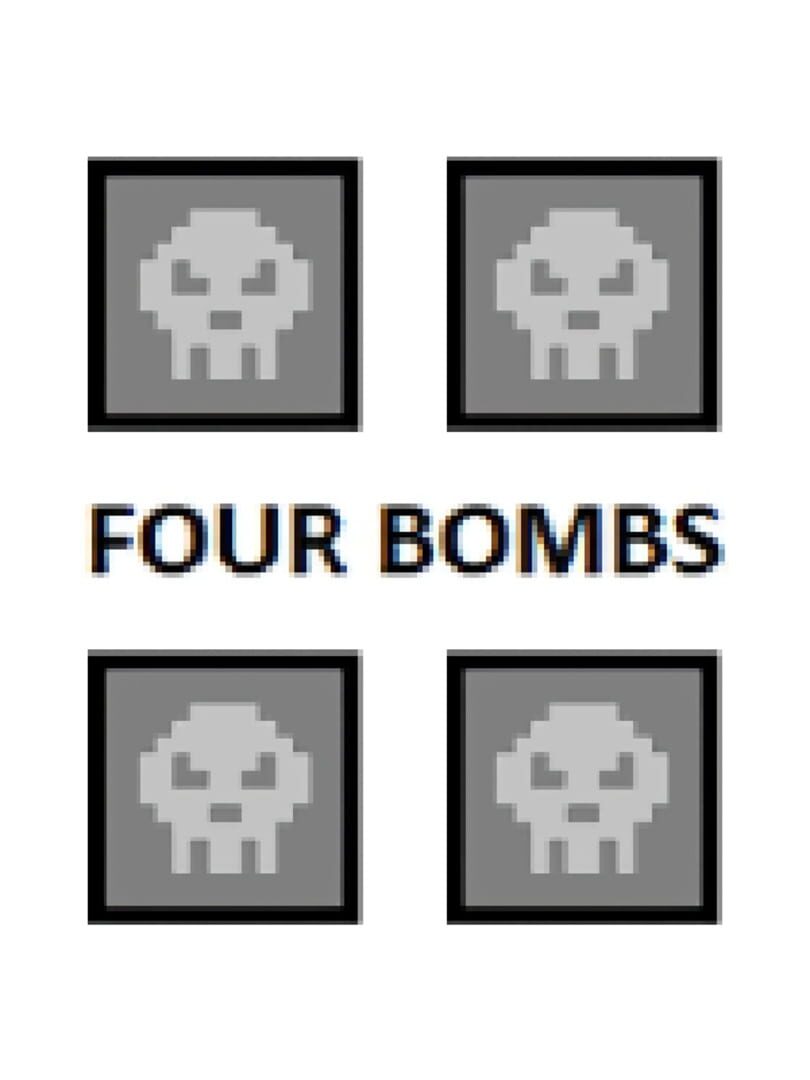 Four Bombs
