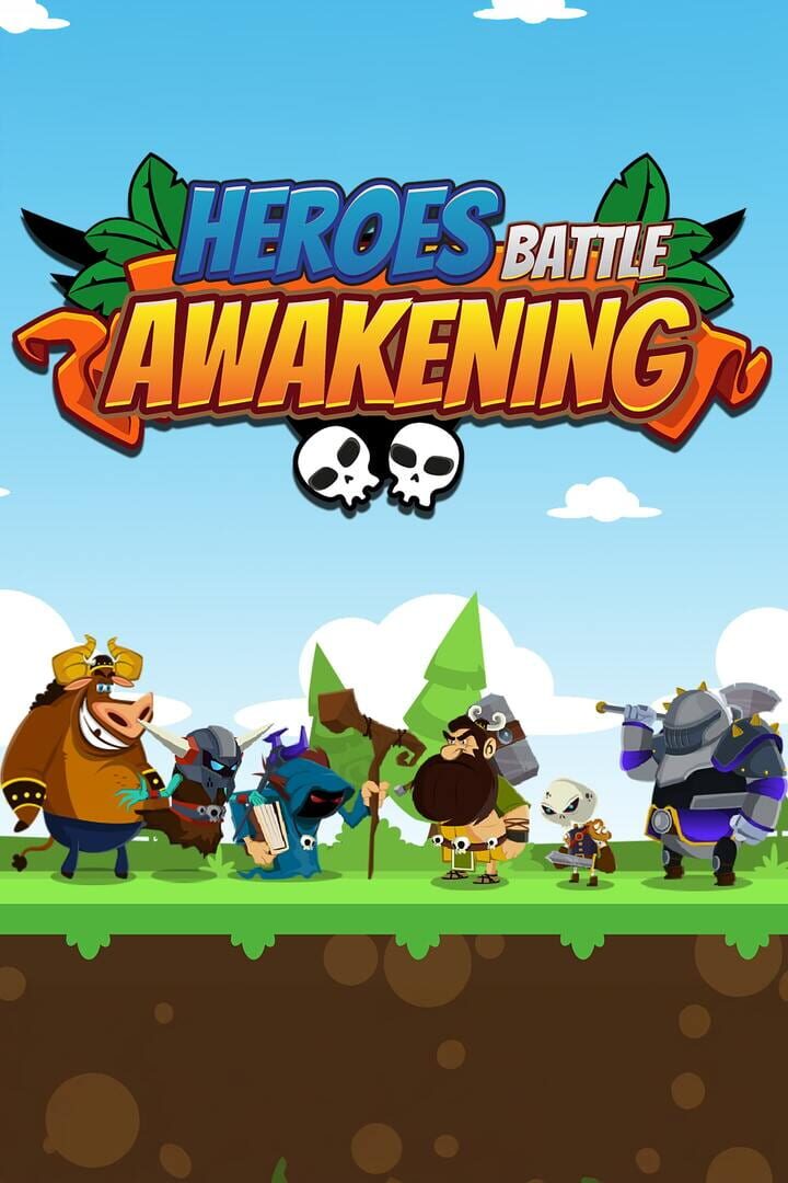 Heroes Battle Awakening
