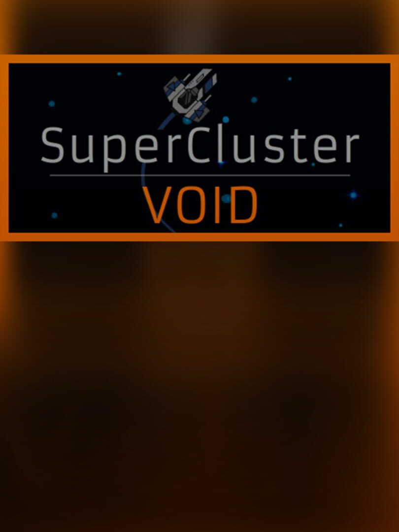 SuperCluster: Void