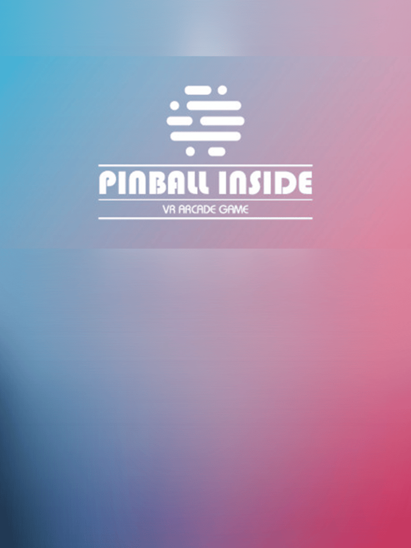 Pinball Inside: A VR Arcade Game Cover