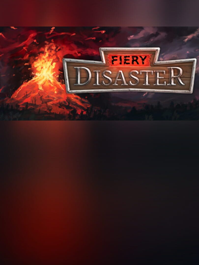 Fiery Disaster