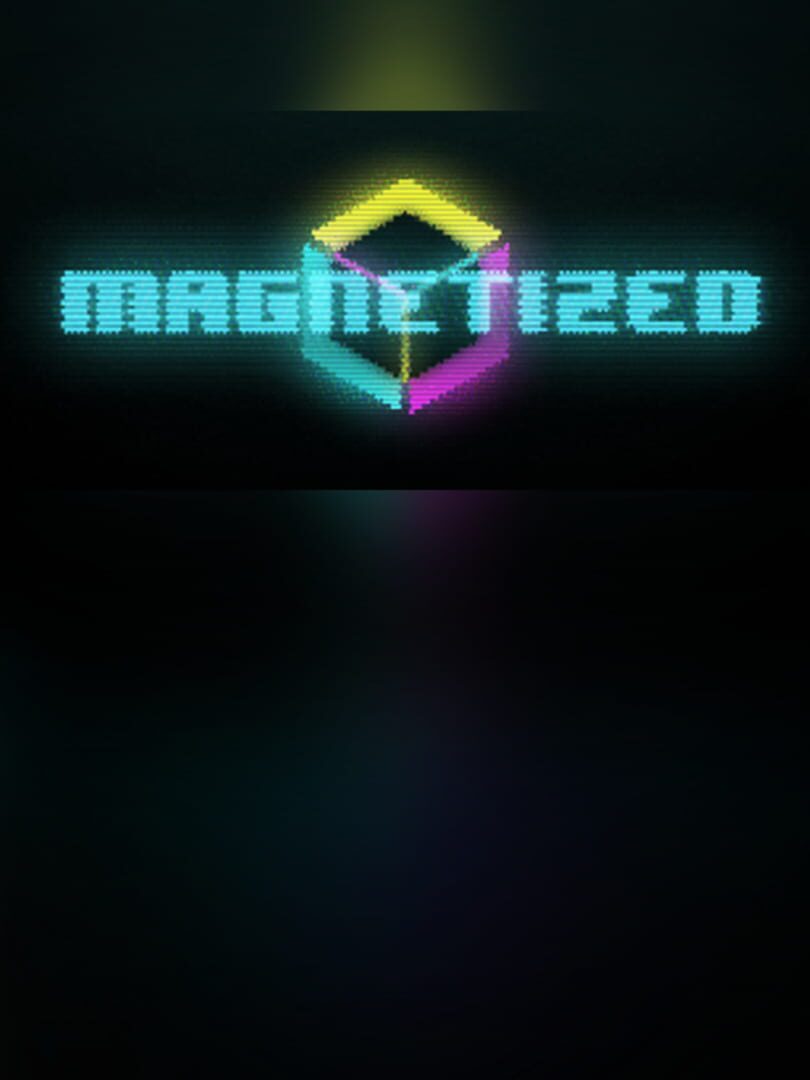Magnetized