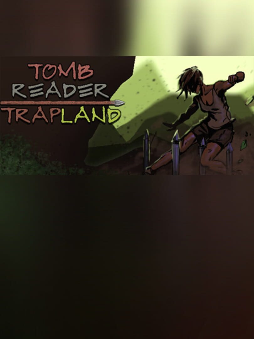 Tomb Reader: TrapLand