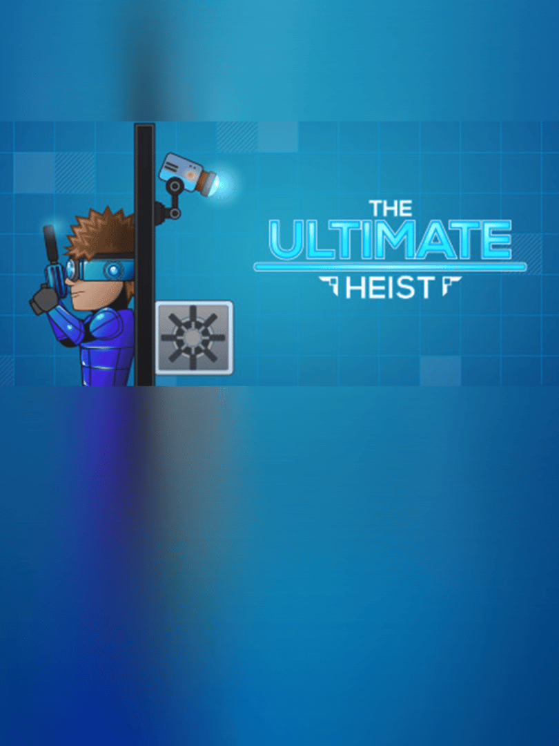 The Ultimate Heist Cover