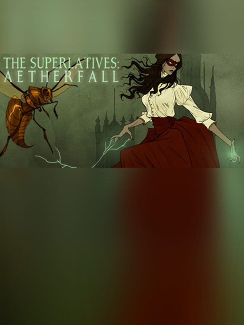 The Superlatives: Aetherfall