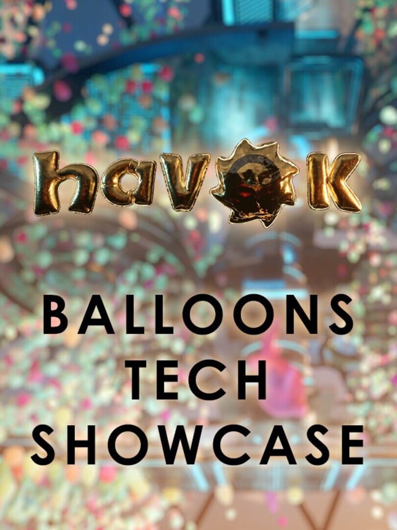 Jeu : Havok Balloons Tech Showcase
