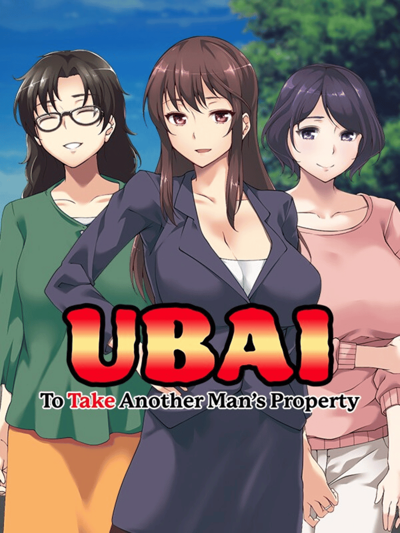 Ubai: To Take Another Man's Property Cover