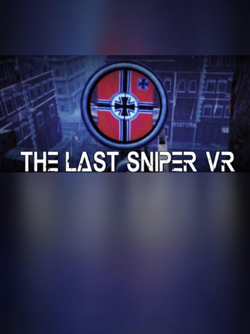 The Last Sniper VR