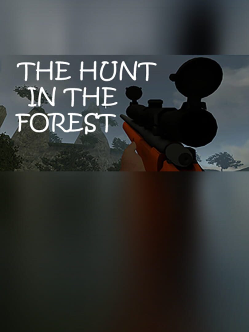 The Hunt in the Forest