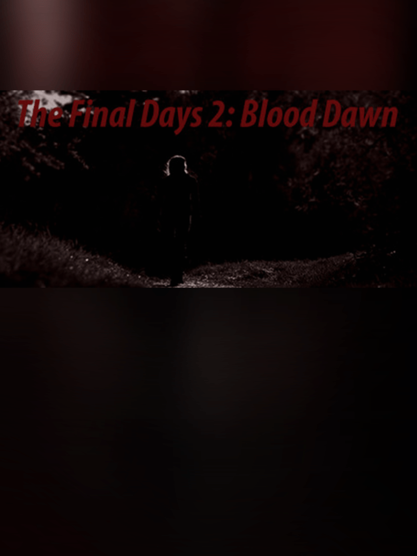 The Final Days: Blood Dawn Cover