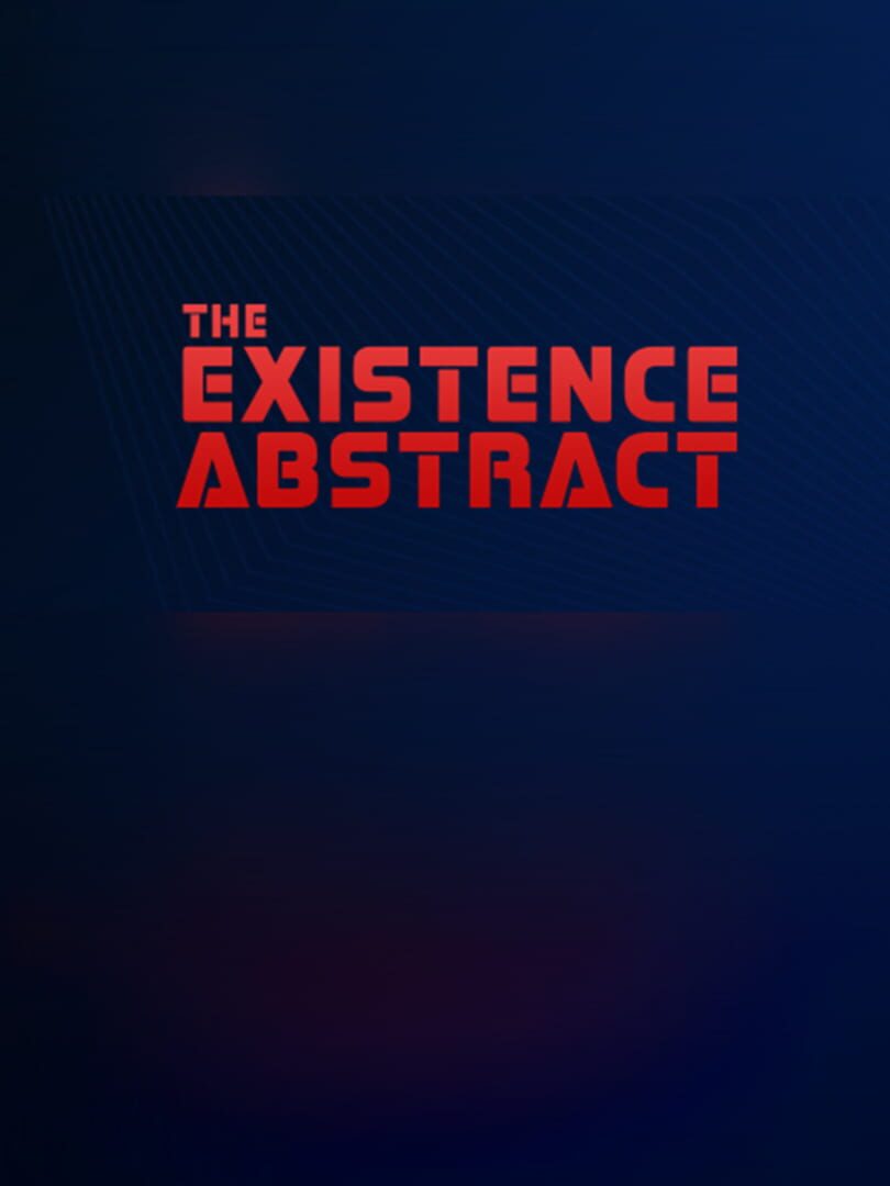 The Existence Abstract