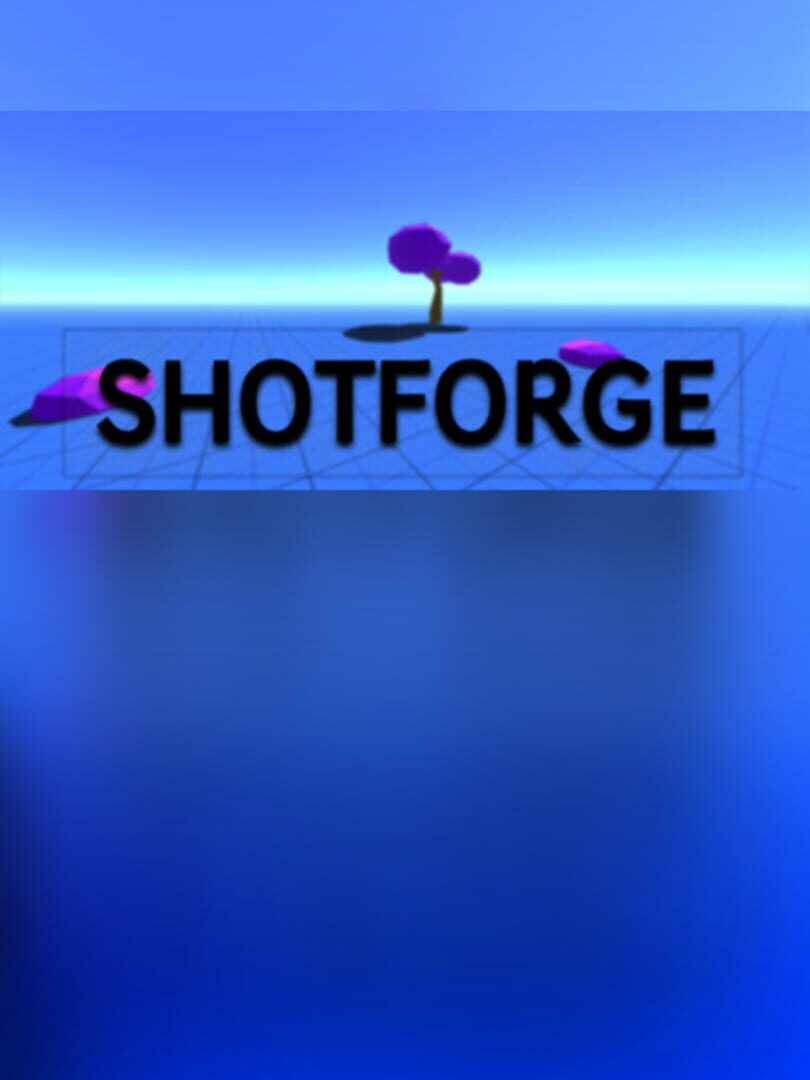 ShotForge