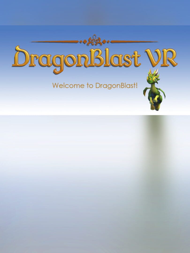 DragonBlast VR