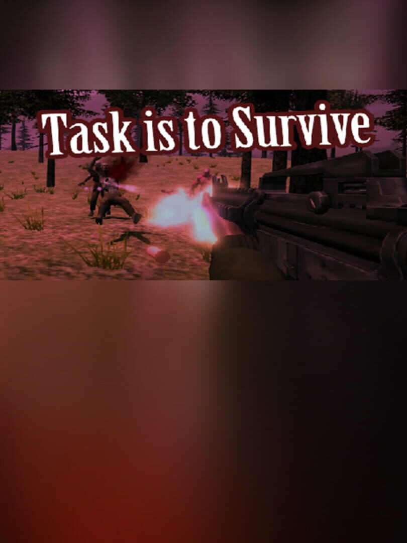 Task is to Survive