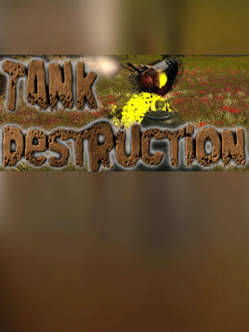TankDestruction Cover
